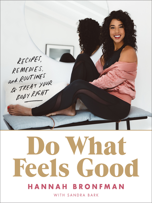 hannah bronfman创作的do what feels good作品的详细信息 - 需进入